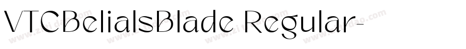 VTCBelialsBlade Regular字体转换